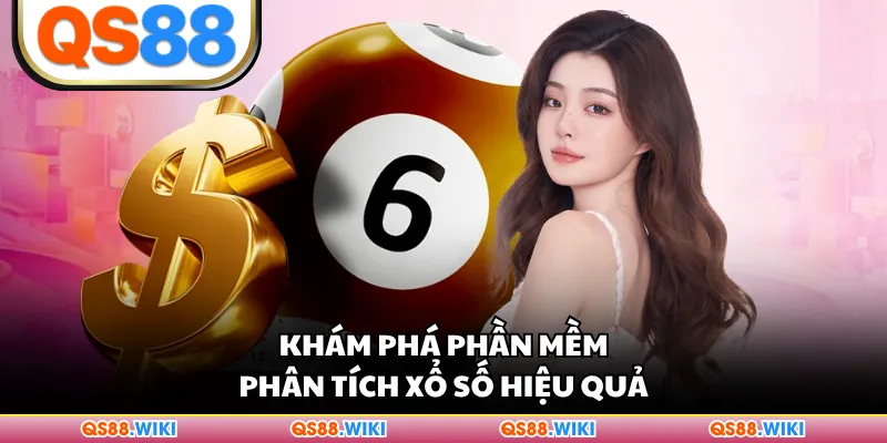 Khám phá phần mềm phân tích xổ số hiệu quả
