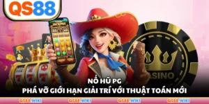 Nổ Hũ PG - Phá Vỡ Giới Hạn Giải Trí Với Thuật Toán Mới